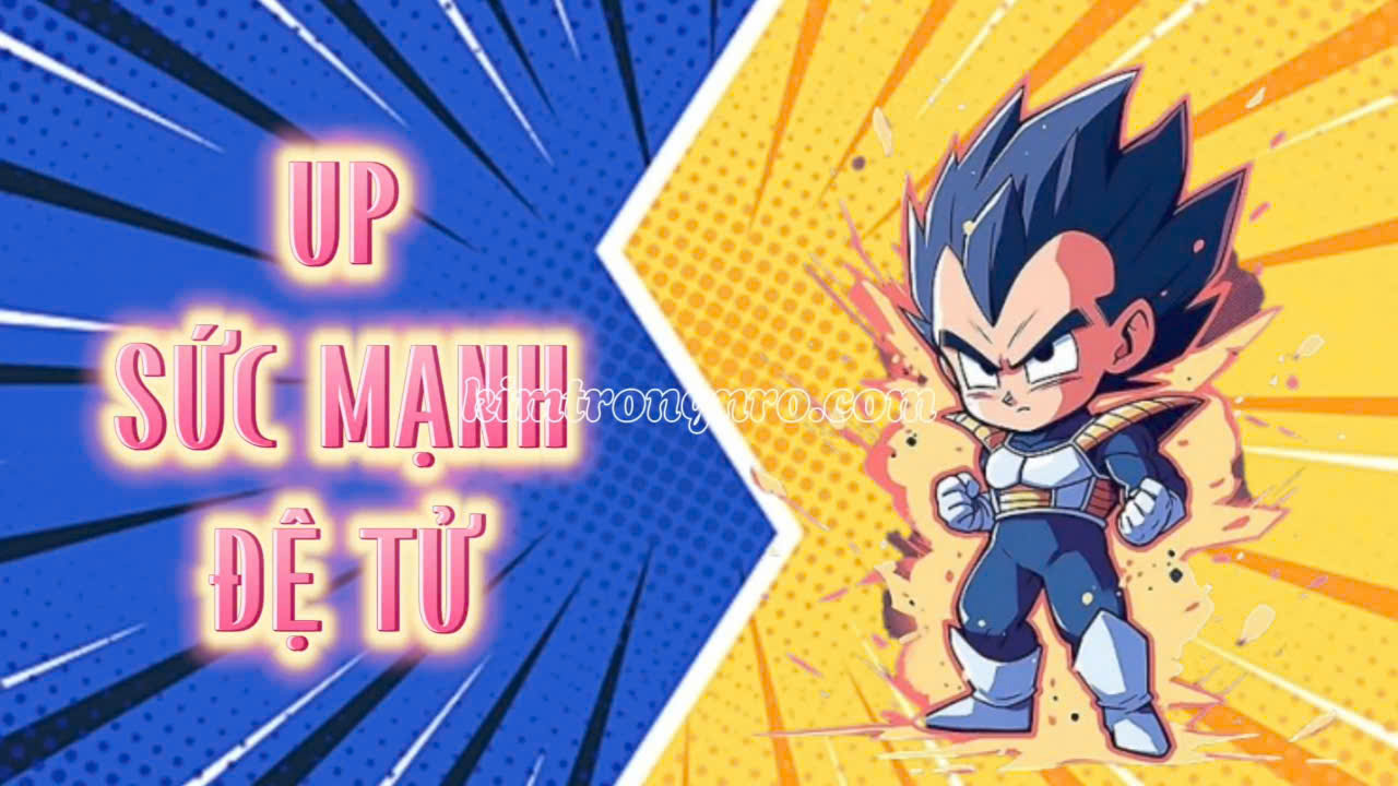 UP SỨC MẠNH ĐỆ TỬ CÓ BÙA